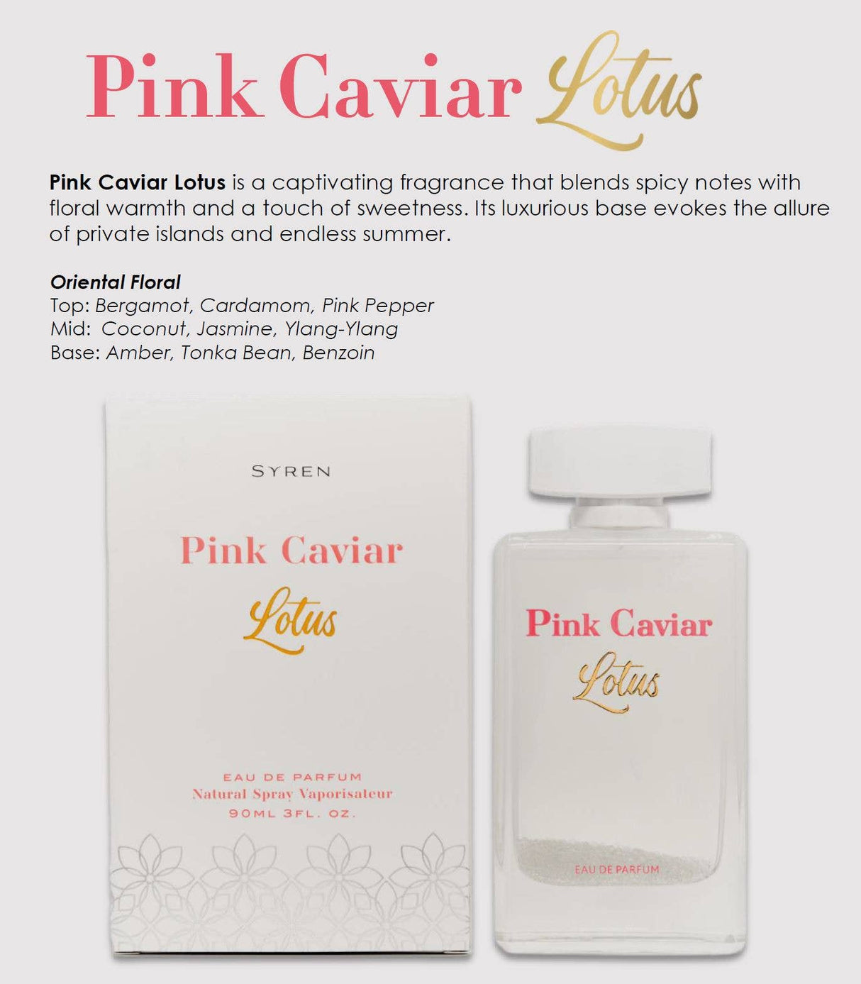 SYREN – Pink Caviar Lotus Women's Eau de Parfum (90ml)